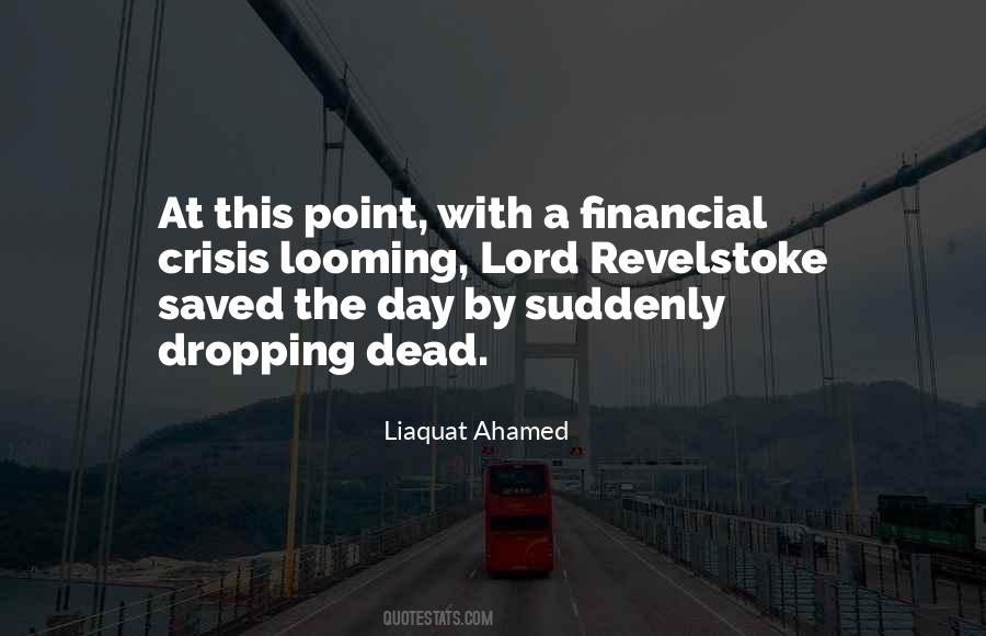 Quotes About Financial Crisis #326229