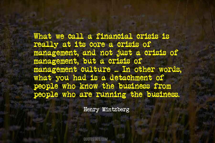 Quotes About Financial Crisis #363316