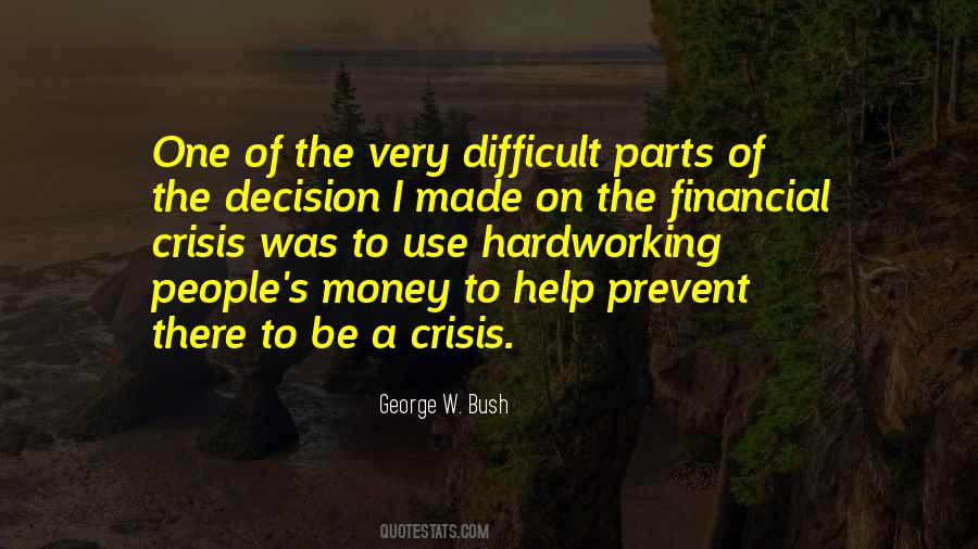 Quotes About Financial Crisis #802290