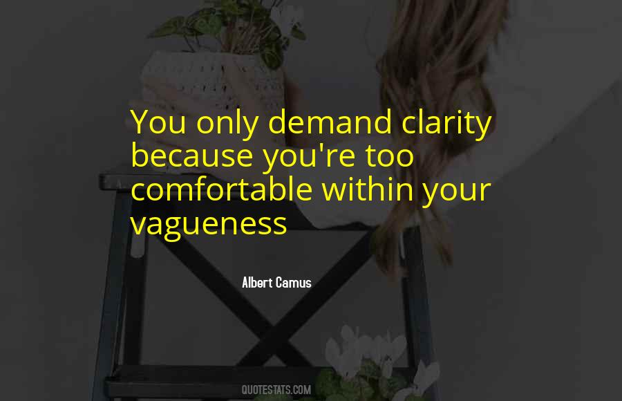 Quotes About Vagueness #245469