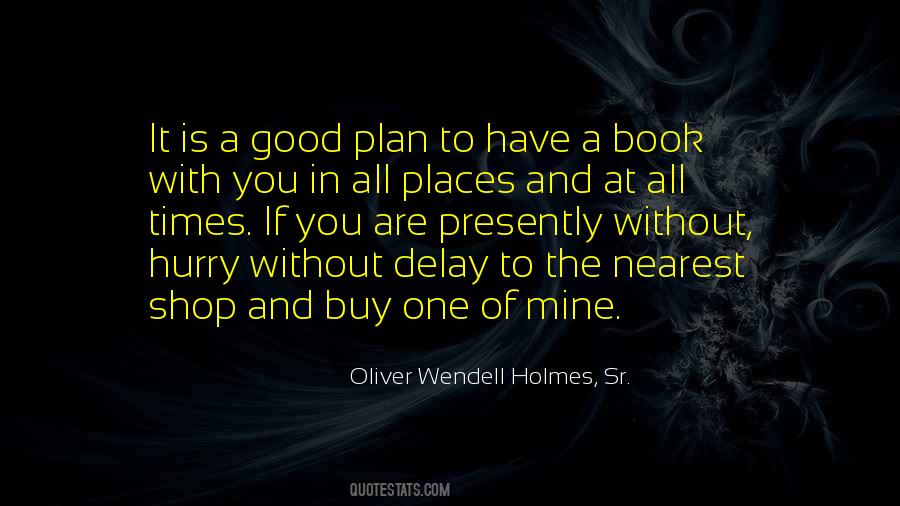 A Good Plan Quotes #128547