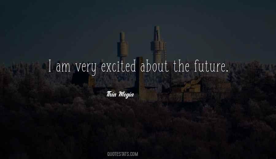 Quotes About Excited #1851354