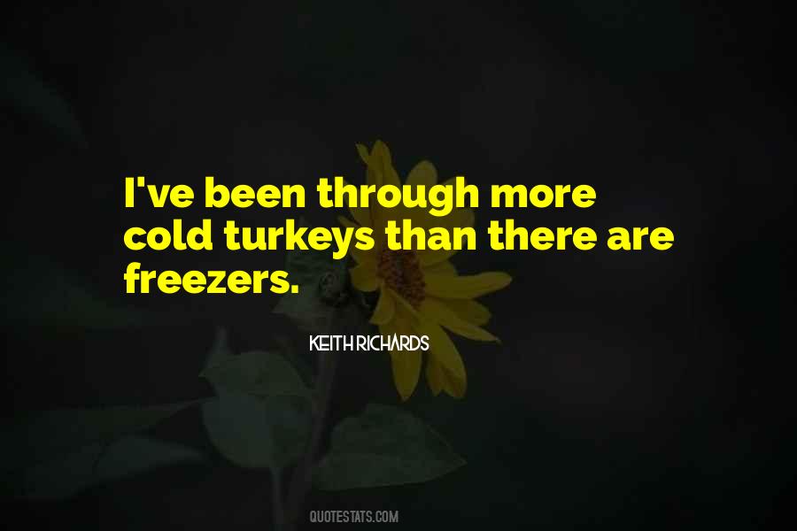 Quotes About Cold Turkey #1120128