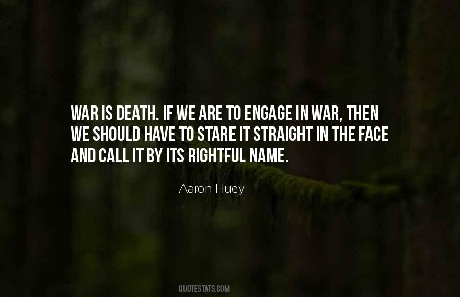 Quotes About War And Death #449182