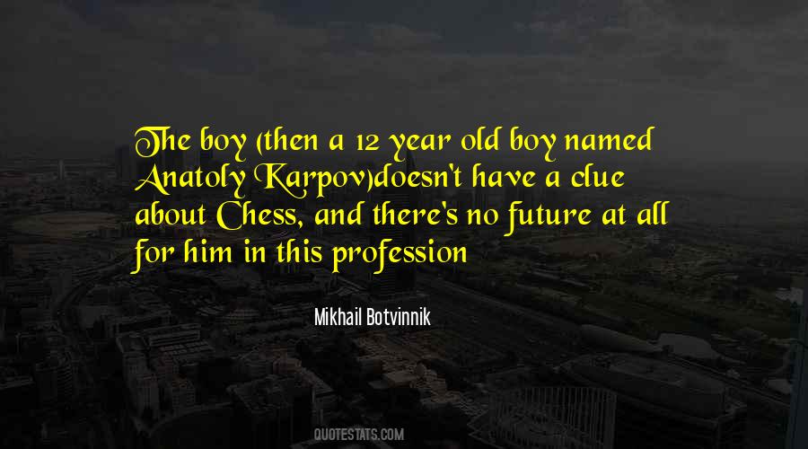 Quotes About Karpov #1163980