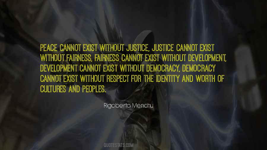 Quotes About Justice And Fairness #1832406