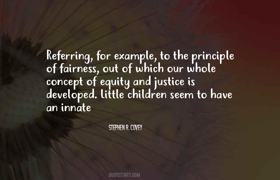 Quotes About Justice And Fairness #438685