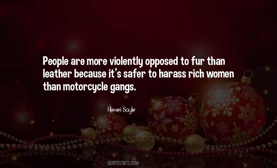 Quotes About Motorcycle Gangs #1537361