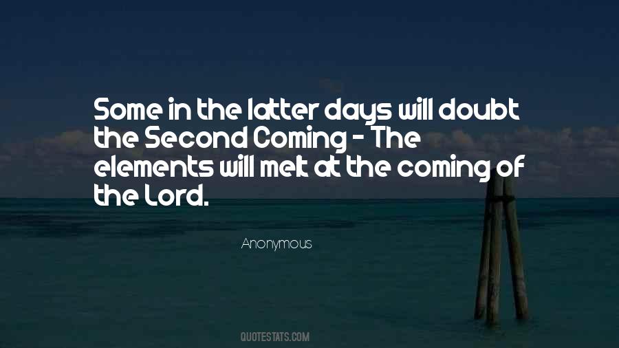 Coming Of The Lord Quotes #1496513