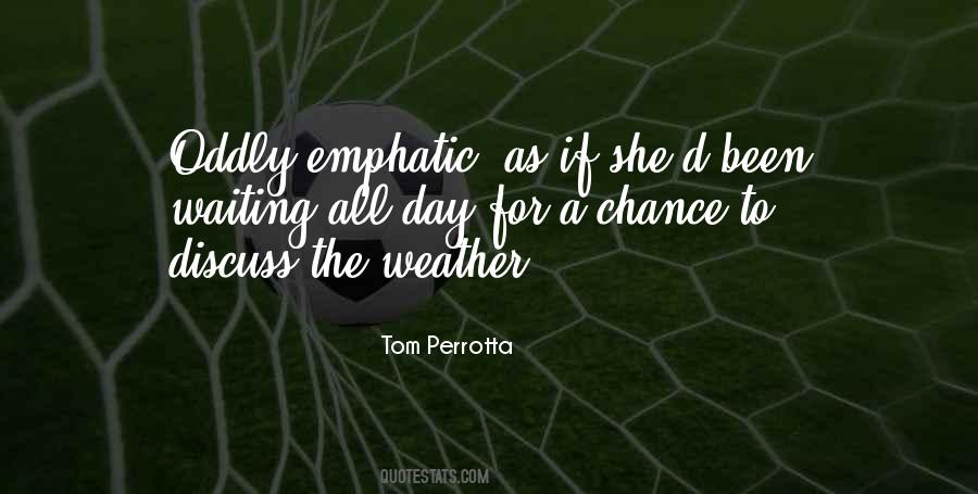 Life Unexpectedness Quotes #1208916