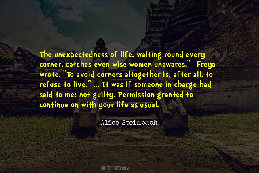 Life Unexpectedness Quotes #1839521