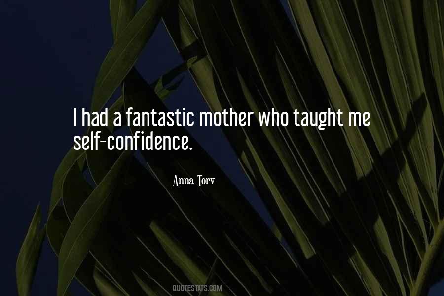 Quotes About Self Confidence #1172694