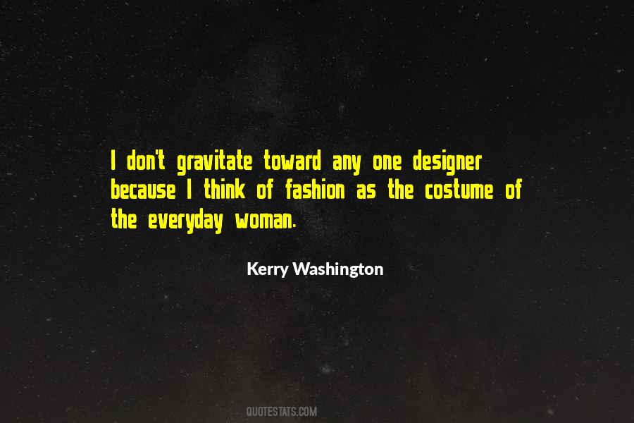 Costume Designer Quotes #1500961