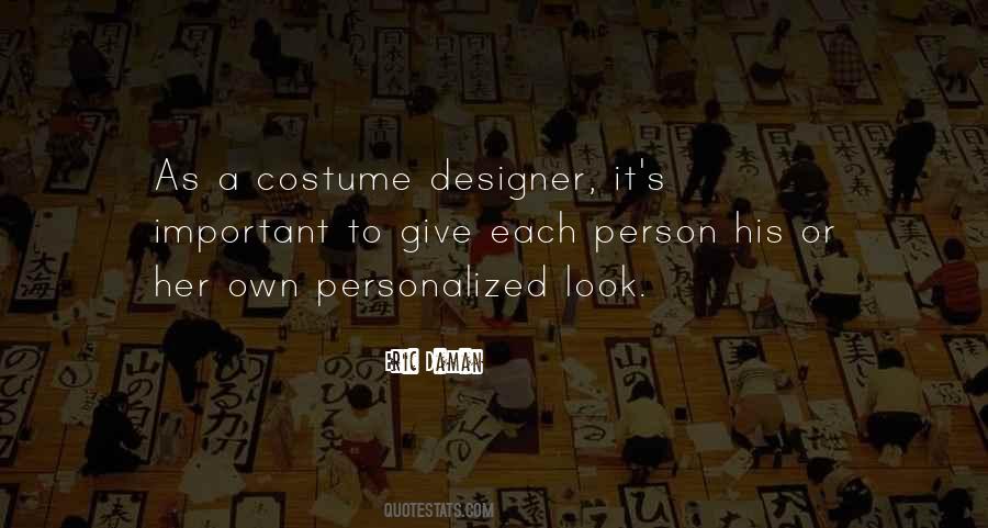Costume Designer Quotes #812326