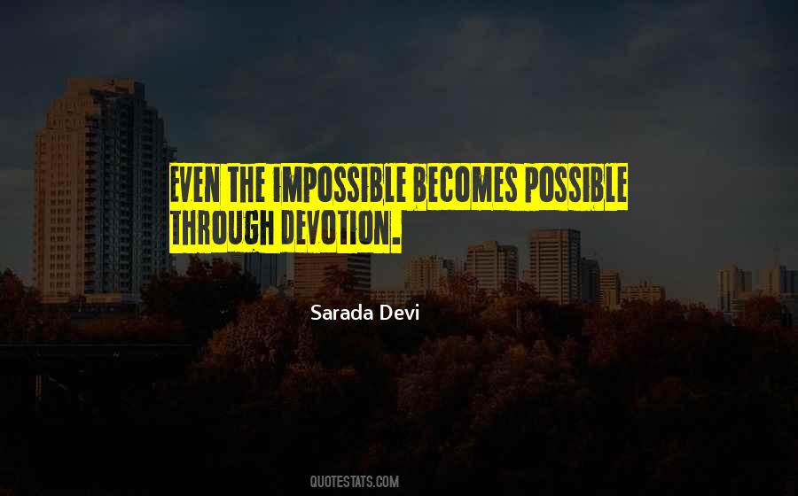 Quotes About Impossible Becomes Possible #1837125