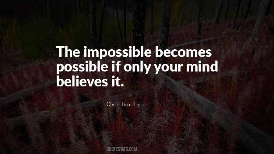 Quotes About Impossible Becomes Possible #449202