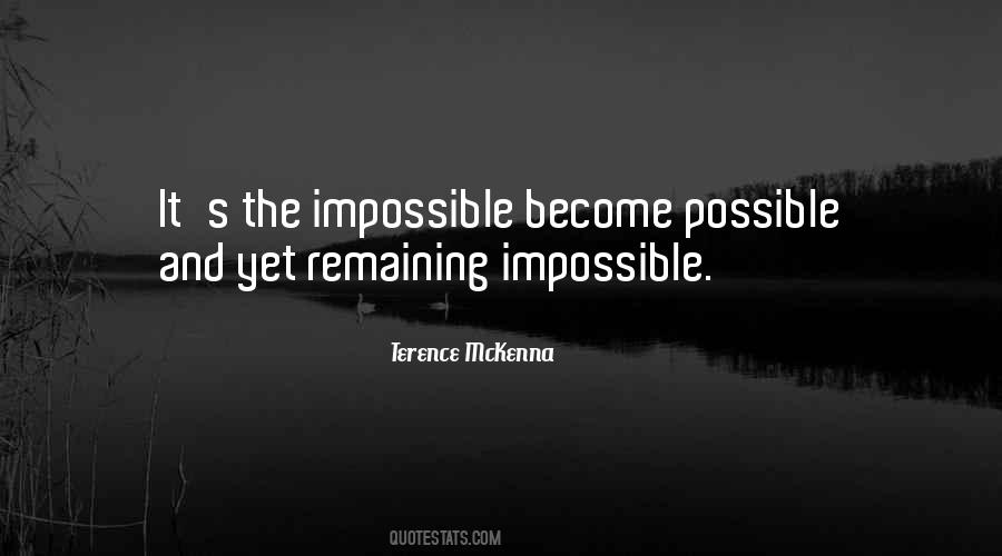 Quotes About Impossible Becomes Possible #836024