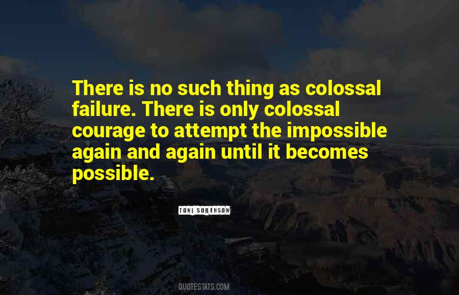 Quotes About Impossible Becomes Possible #851337