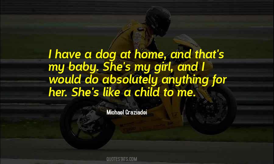 Quotes About A Girl And A Dog #1644500