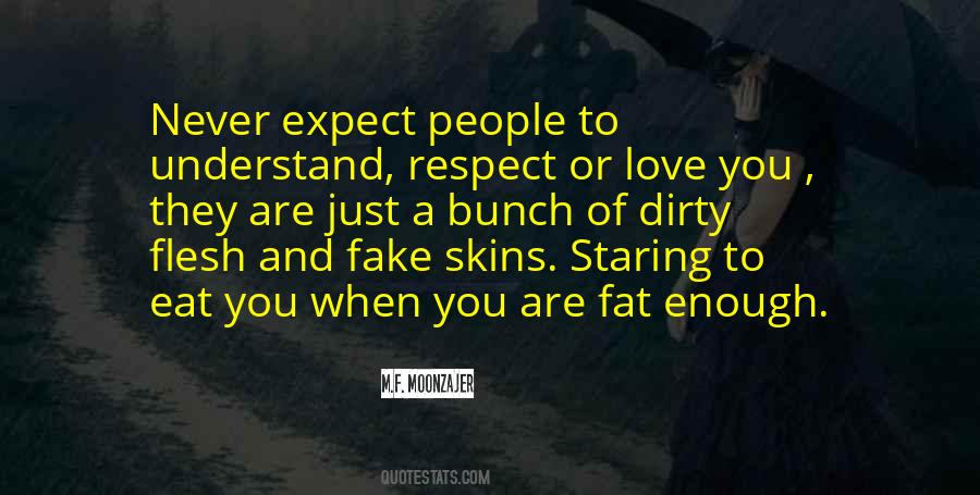 Quotes About How Love Is Fake #281591