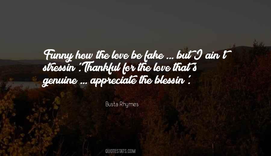 Quotes About How Love Is Fake #350122