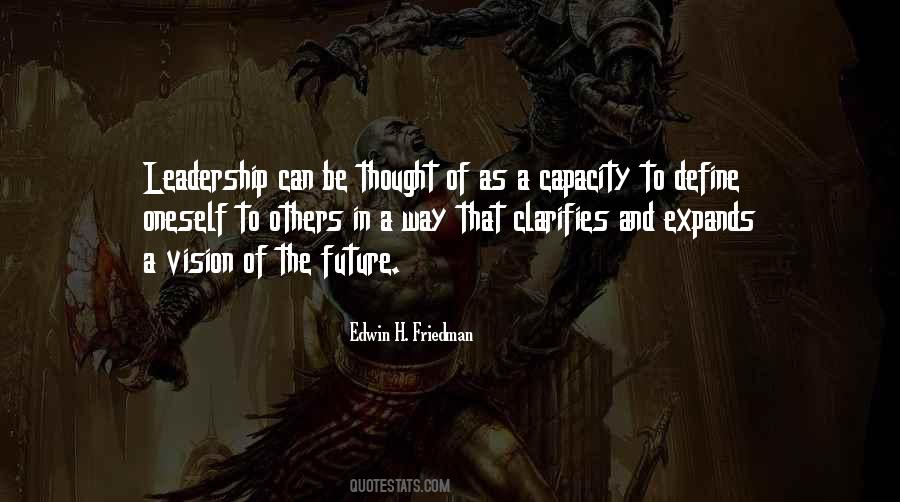 Quotes About Vision And Leadership #1563545