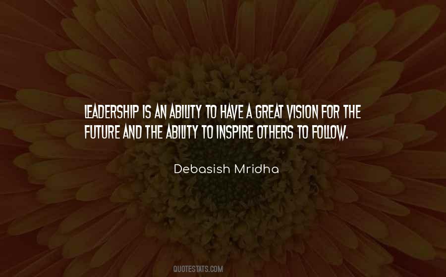 Quotes About Vision And Leadership #189307