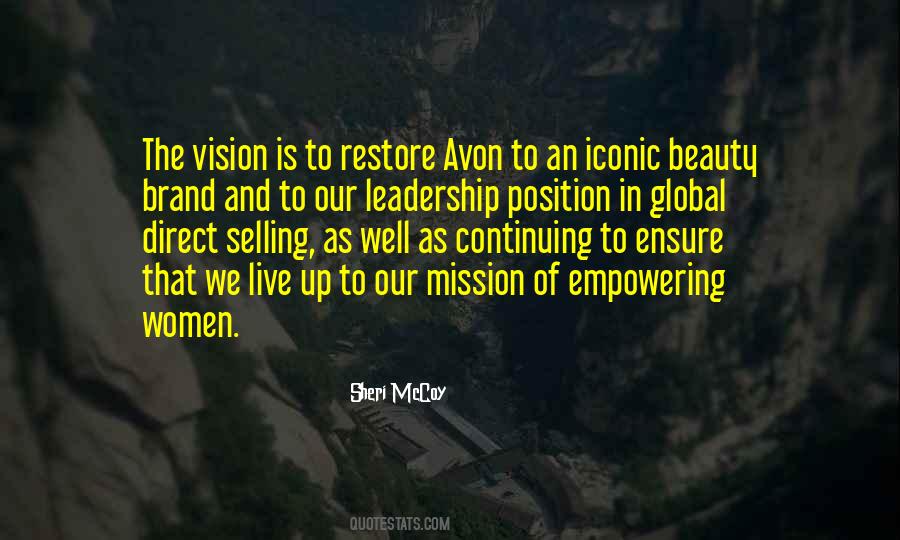 Quotes About Vision And Leadership #281888