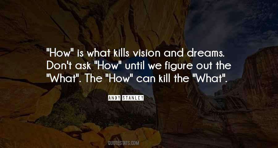 Quotes About Vision And Leadership #355615