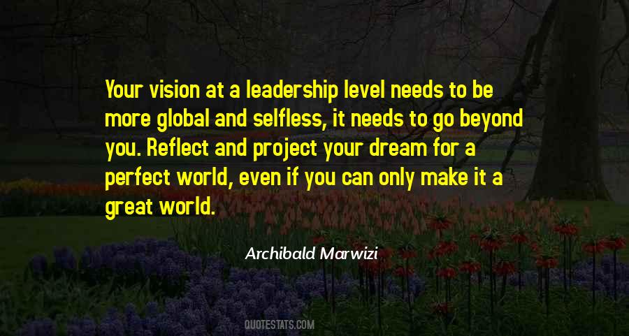 Quotes About Vision And Leadership #49818