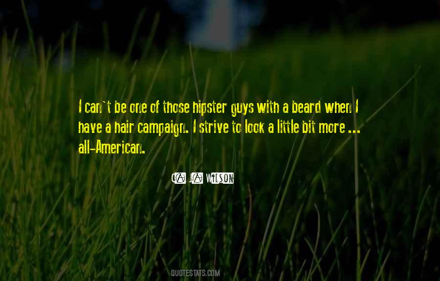 Quotes About A Beard #1364165