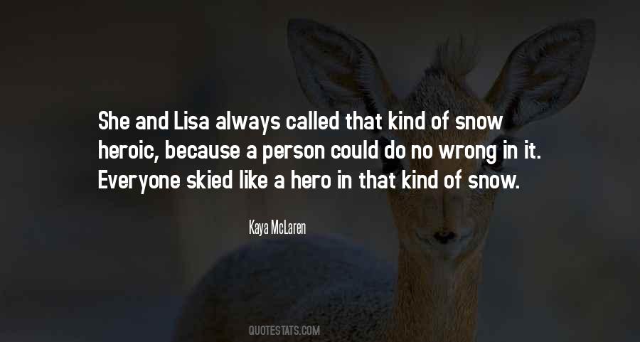 Quotes About Lisa #1813346