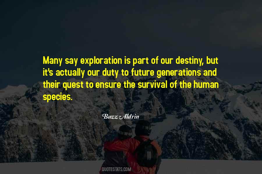 Human Survival Quotes #365231