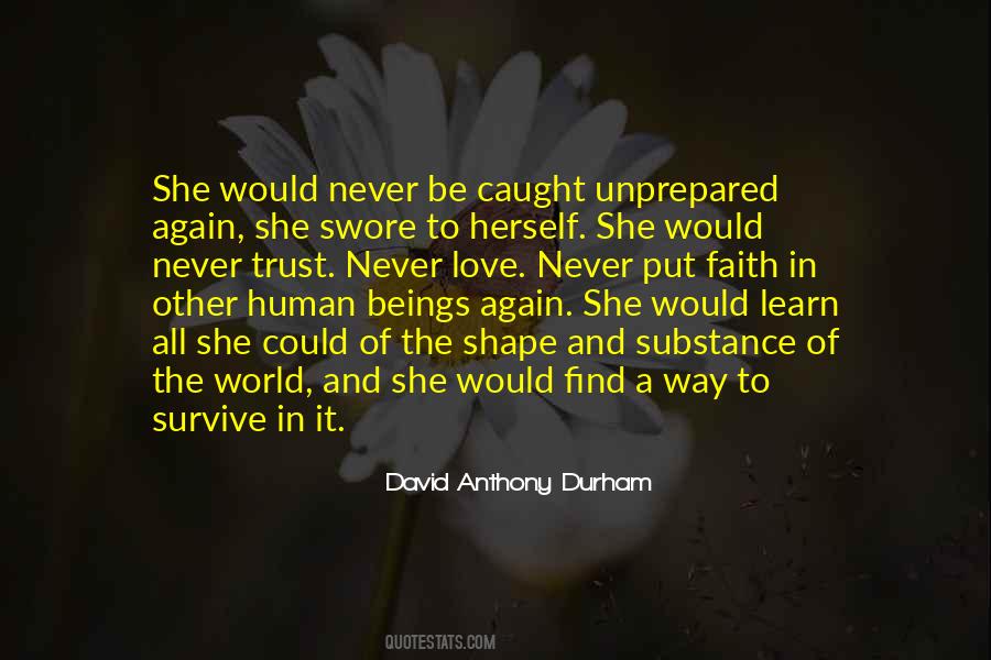 Human Survival Quotes #4141