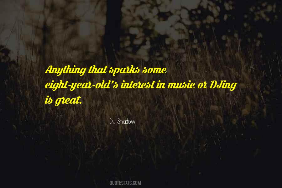 Quotes About Djing #1366750