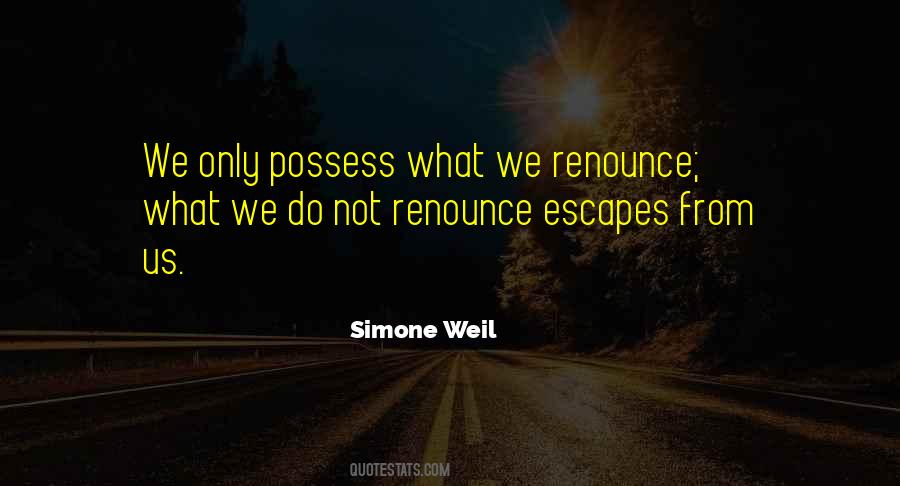 Quotes About Escapes #1702073