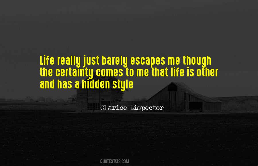 Quotes About Escapes #1823579