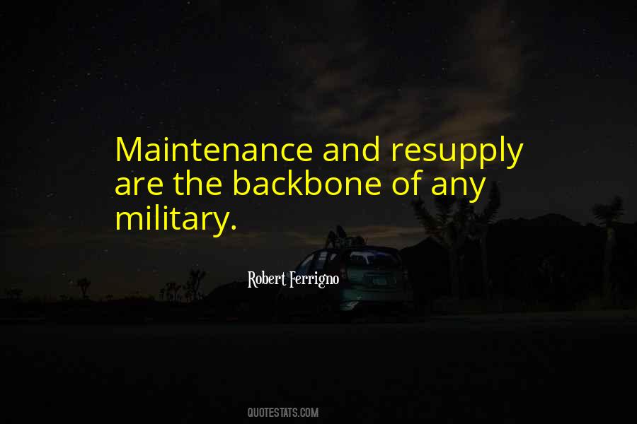 Quotes About Military Maintenance #1070220