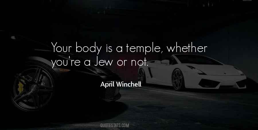Quotes About The Body As A Temple #7974