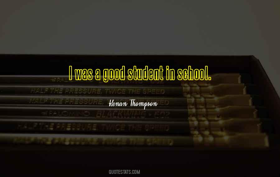 Good Student Quotes #1113729