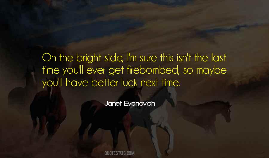 On The Bright Side Quotes #1100971