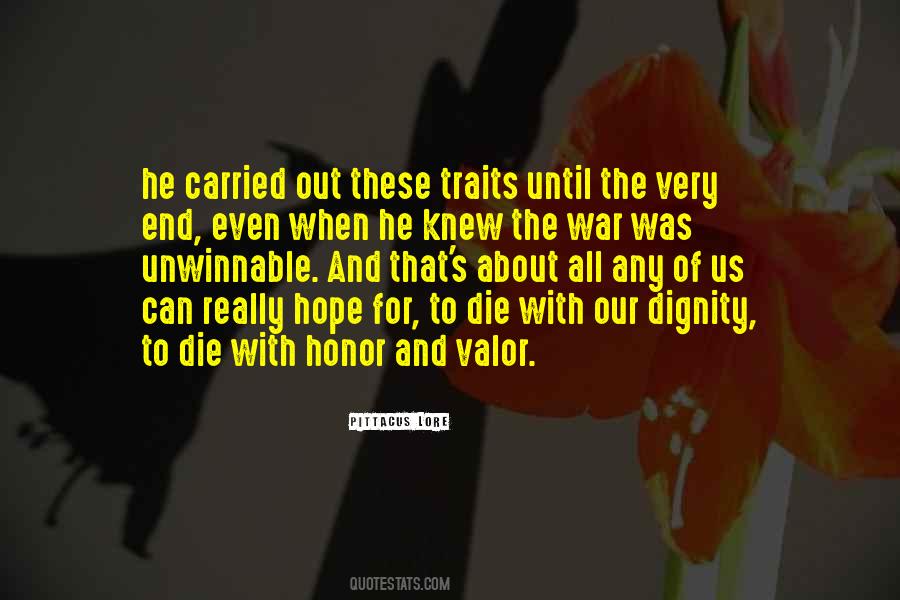 Quotes About Dignity And Honor #1803078