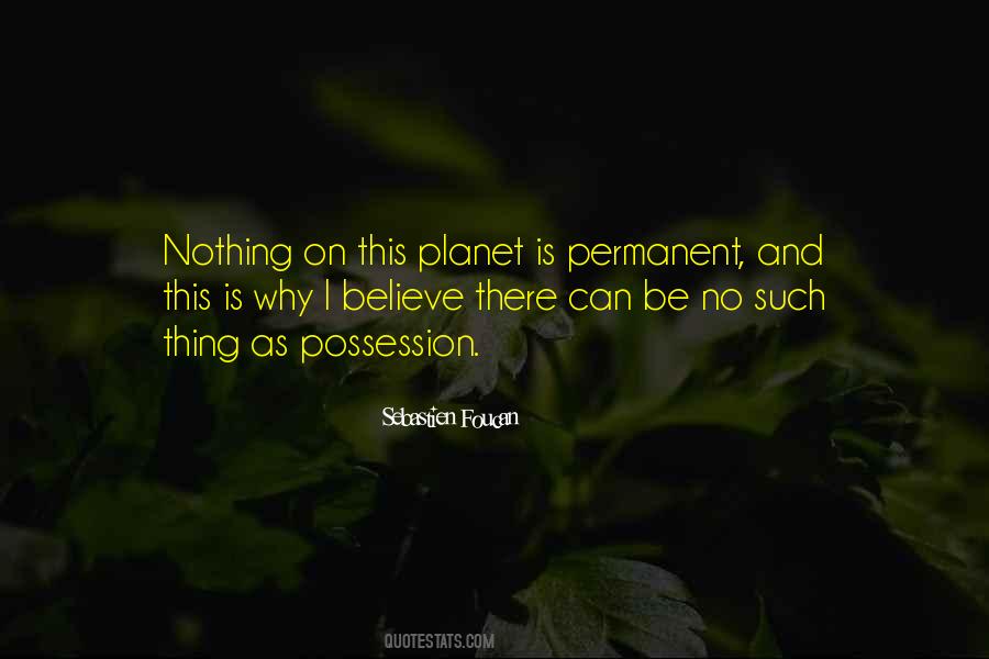 Nothing Permanent Quotes #771945