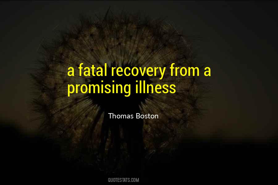 Quotes About Recovery From Illness #1589951