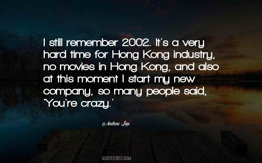 Quotes About Hong Kong #438375