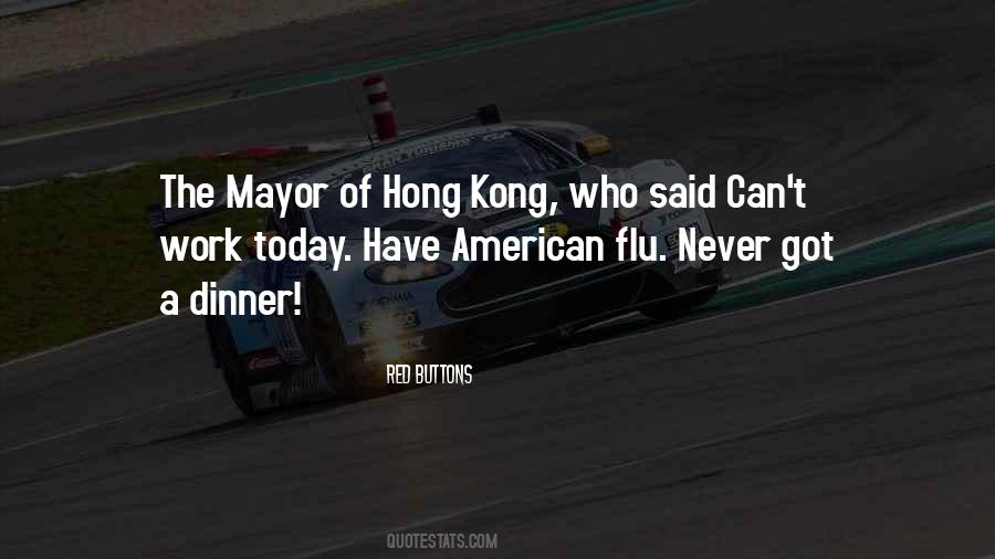 Quotes About Hong Kong #884591