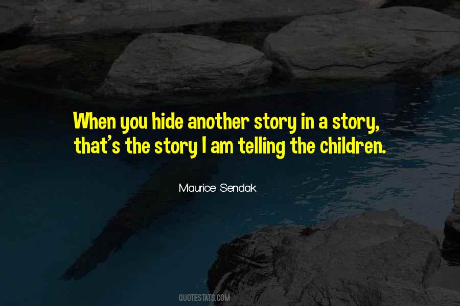 Children Story Quotes #697731