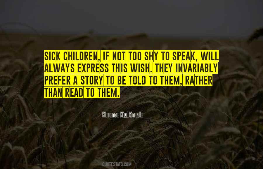 Children Story Quotes #810557