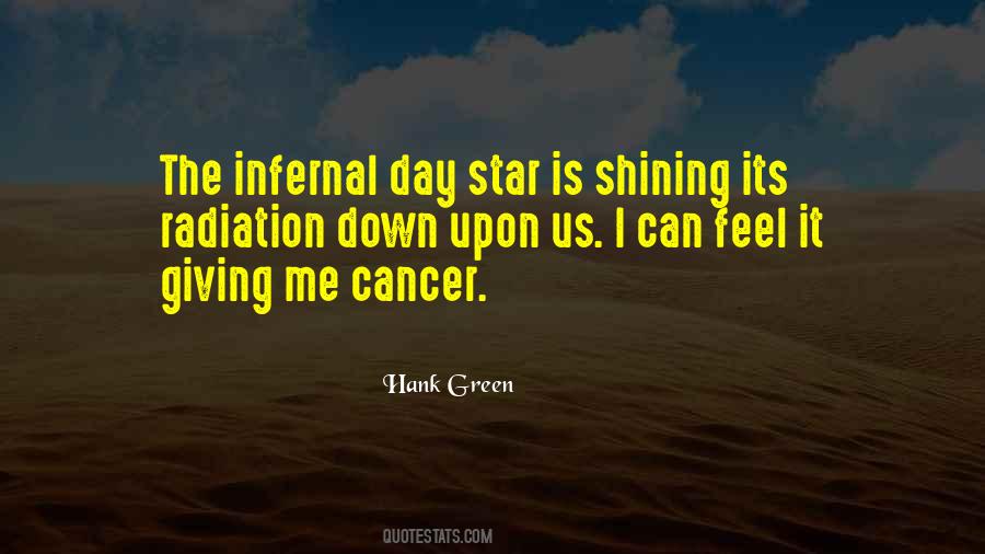 Cancer Radiation Quotes #1107327