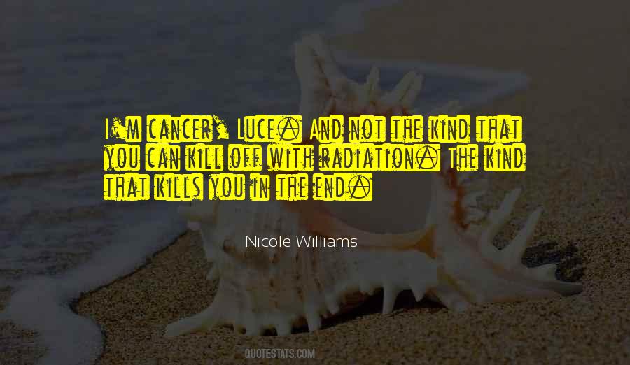 Cancer Radiation Quotes #1431009